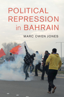 Political Repression in Bahrain 1108458009 Book Cover