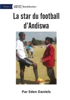 Andiswa Soccer Star - La star du football d'Andiswa 1922849723 Book Cover