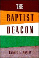 The Baptist Deacon 0805435018 Book Cover