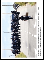 Photos from the Oakland Photo Vault: A Black Mans Life - The Year That Was 2020 Volume 9 1969437634 Book Cover