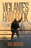 Vigilante's Handbook B0HDQRNSGQ Book Cover