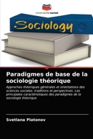 Paradigmes de base de la sociologie théorique 6203044105 Book Cover