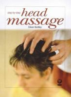 Massage for Head, Neck and Shoulders (Step-by-Step) 1856751015 Book Cover
