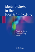 Moral Distress in the Health Professions 3319878395 Book Cover