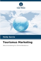 Tourismus Marketing: Neuromarketing für Online Reisebüros B0CHLCBLXG Book Cover