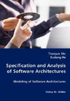 Specification and Analysis of Software Architectures: Modeling of software architectures 3836428199 Book Cover