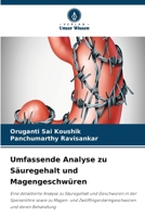 Umfassende Analyse zu Säuregehalt und Magengeschwüren 6630278151 Book Cover