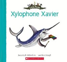 Xylophone Xavier 1742837417 Book Cover
