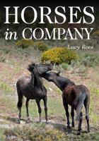 Horses in Company 1908809566 Book Cover