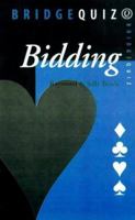 Bridge Quiz: Bidding (Bridge Quiz Books) 0713485140 Book Cover