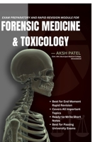 Exam Preparatory and Rapid Revision Module For FORENSIC MEDICINE AND TOXICOLOGY B0FN8DQJ9X Book Cover