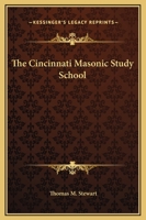 The Cincinnati Masonic Study School 0766198065 Book Cover