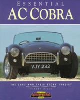 Essential Ac Cobra: The Cars and Their Story 1962-67 (Essential Series) 1870979850 Book Cover