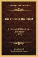 The Priest in the Pulpit 1241632871 Book Cover