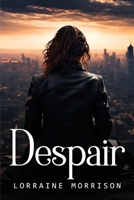 Despair 1805108964 Book Cover