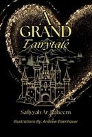 A Grand Fairytale B0DT7J3NSN Book Cover