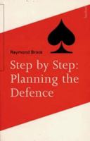 Step-By-Step: Planning the Defence 0713478055 Book Cover