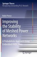 Improving the Stability of Meshed Power Networks: A Probabilistic Approach Using Embedded Hvdc Lines 3319023926 Book Cover