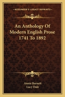 An Anthology of Modern English Prose, (1741 to 1892) 1163120499 Book Cover