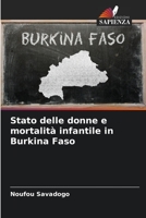 Stato delle donne e mortalità infantile in Burkina Faso 6203753718 Book Cover