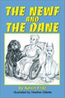 The Newf and The Dane 0595270506 Book Cover