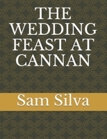 THE WEDDING FEAST AT CANNAN B08762FV5M Book Cover
