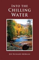Into the Chilling Water 0914875515 Book Cover