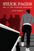 Stuck Pages: Vol. 2: The Pleasure Principle 0999200968 Book Cover