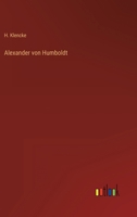 Alexander von Humboldt 3368412388 Book Cover