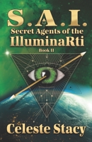 Sai: Secret Agents of the IlluminaRti B08N3NBQYD Book Cover