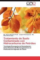 Tratamiento de Suelo Contaminado con Hidrocarburos de Petróleo 3846562025 Book Cover