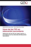 Usos de Las Tic En Educacion Secundaria 3844335471 Book Cover