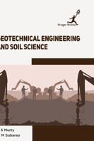 Geotechnical Engineering and Soil Science 1787150593 Book Cover