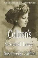 Colleen's Second Love: Love After Forty 1717361633 Book Cover