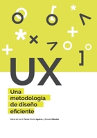 UX Una metodología de diseño eficiente 9564018978 Book Cover