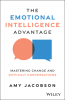 The Emotional Intelligence Advantage 1394337949 Book Cover