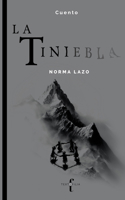 La tiniebla / The Gloom (Spanish Edition) 9689730029 Book Cover