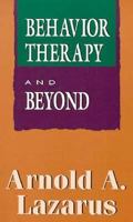 Behavior Therapy and Beyond (McGraw-Hill series in psychology) 0070368007 Book Cover