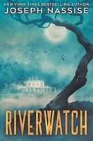Riverwatch 1949459357 Book Cover