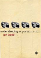 Understanding Representation (Understanding Contemporary Culture Series) 1412919193 Book Cover