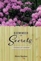 Summer of Secrets: A Stonecliff Mystery 154816612X Book Cover
