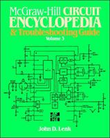McGraw-Hill Circuit Encyclopedia and Troubleshooting Guide, Volume 3 0070377162 Book Cover