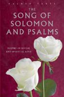 The Song of Solomon and Psalms: Poetry of Divine and Spiritual Love (Sacred Wisdom) 1905857888 Book Cover