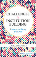 Challenges in Institution Building: Turnaround Story of TAPMI 9354790313 Book Cover
