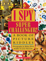 I Spy Super Challenger 0590341286 Book Cover
