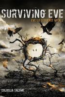 Surviving Eve 1365228088 Book Cover