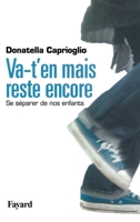 Va-T-En Mais Reste Encore 2213678375 Book Cover