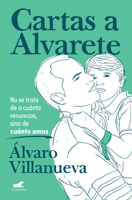 Cartas a Alvarete / Letters to Alvarete (Spanish Edition) 8410467259 Book Cover