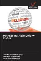 Patrzac na Abanyole w CoG-K (Polish Edition) 620884536X Book Cover