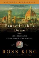 Brunelleschi's Dome: How a Renaissance Genius Reinvented Architecture 0142000159 Book Cover